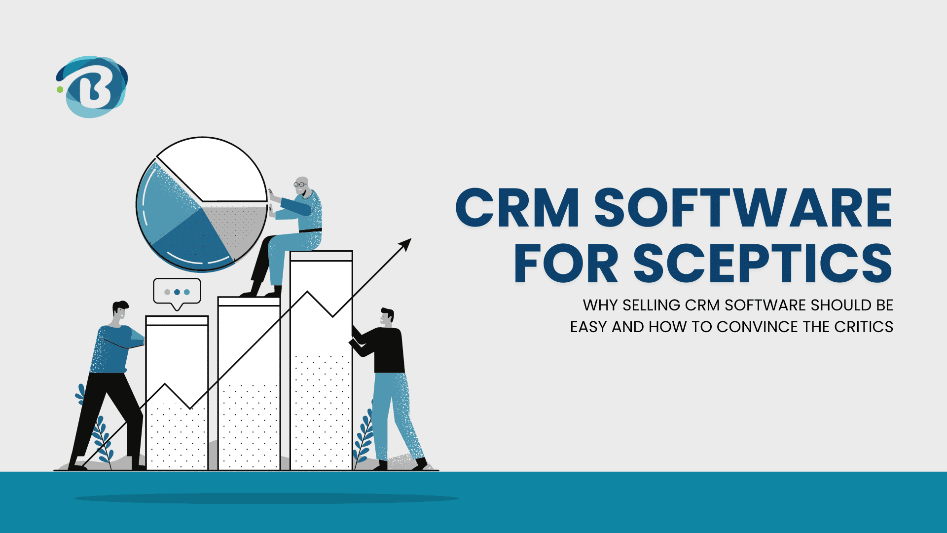 Selling CRM software to sceptics